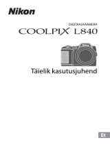 Nikon COOLPIX L840 Kasutusjuhend