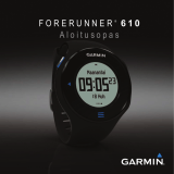 Garmin Forerunner® 610 Lühike juhend