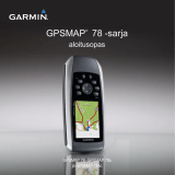 Garmin GPSMAP 78S Lühike juhend