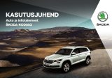 SKODA Kodiaq (2018/07) Omaniku manuaal