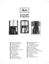 Melitta LOOK III THERM DELUXE Omaniku manuaal