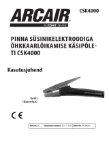 Arcair CSK4000 Air Carbon-Arc Manual Gouging Torch Kasutusjuhend