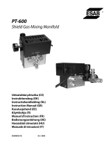 ESAB PT-600 Shield Gas Mixing Manifold Kasutusjuhend