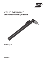 ESAB PT-31XL and PT-31XLPC Plasma Arc Cutting Torches Kasutusjuhend