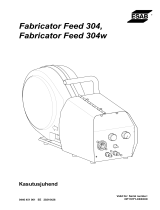 ESAB Feed 304w Kasutusjuhend