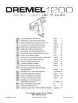 Dremel 1200 DUAL TEMP GLUE GUN Omaniku manuaal