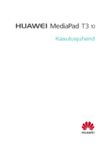 Huawei MediaPad T3 10 Kasutusjuhend