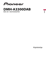 Pioneer DMH-A3300DAB Kasutusjuhend