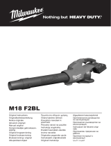 Milwaukee M18 F2BL FUEL Dual Battery Blower 2 x 8.0Ah Kasutusjuhend