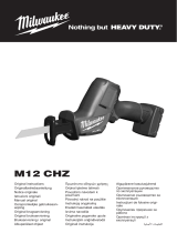 Milwaukee M12CHZ Cordless Reciprocating Saw Kasutusjuhend