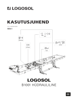 Logosol B1001 Hydraulic Kasutusjuhend