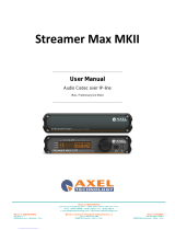 Axel Streamer Max MKII Kasutusjuhend