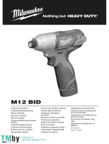 Milwaukee M12 BID Kasutusjuhend