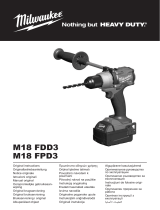 Milwaukee M18 FDD3 Kasutusjuhend