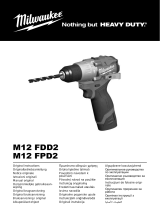 Milwaukee M12 FDD2 Kasutusjuhend