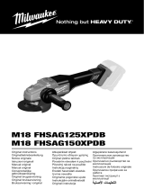 Milwaukee M18 FHSAG125XPDB Kasutusjuhend