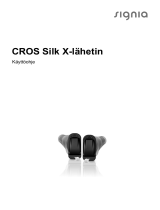 Signia CROS Silk X Kasutusjuhend